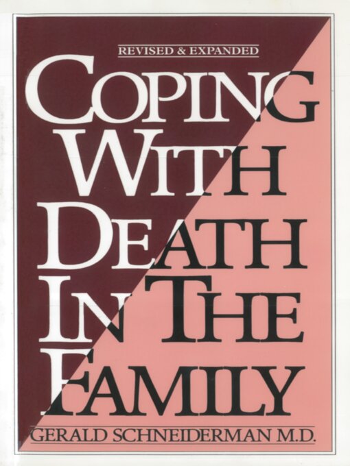 Title details for Coping with Death In the Family by Gerald Schneiderman M.D. - Available